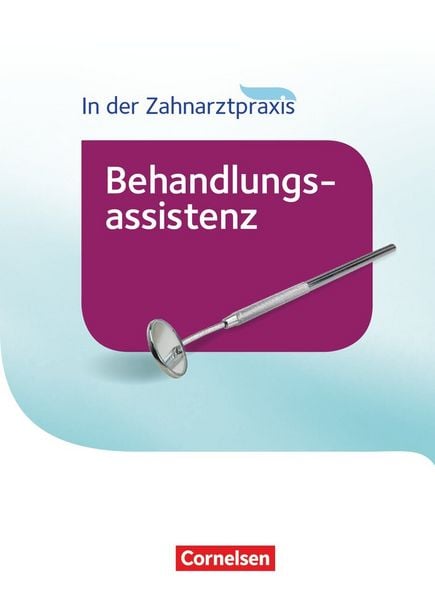 Produktbild: Zahnmedizinische Fachangestellte - Behandlungsassistenz - Ausgabe 2016