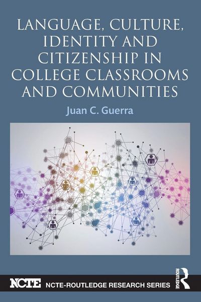 Produktbild: Language, Culture, Identity and Citizenship in College Classrooms and Communities