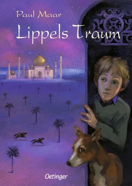 Lippels Traum 1, Gebundene Ausgabe von Paul Maar, Verlag Friedrich Oetinger GmbH