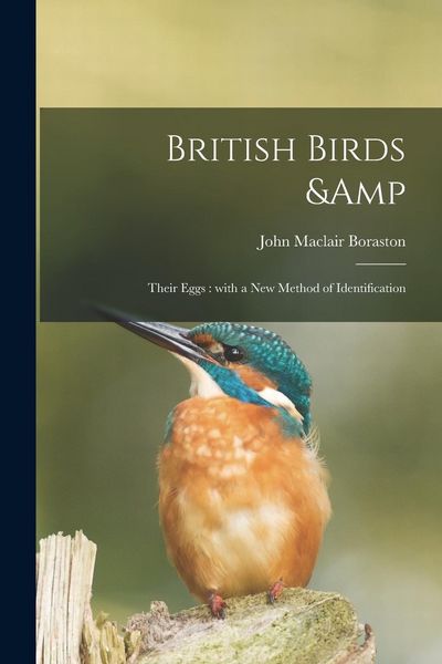 Produktbild: British Birds & Their Eggs: With a New Method of Identification