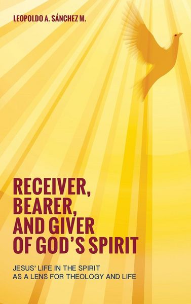 Produktbild: Receiver, Bearer, and Giver of God's Spirit