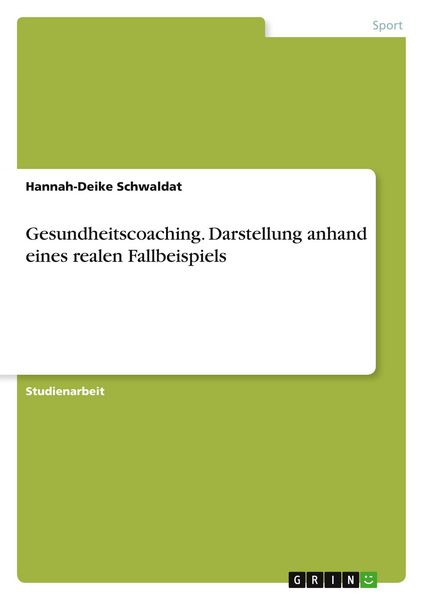 Produktbild: Gesundheitscoaching. Darstellung anhand eines realen Fallbeispiels