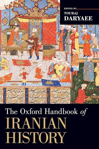 Produktbild: The Oxford Handbook of Iranian History