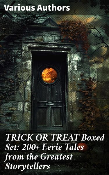 Produktbild: TRICK OR TREAT Boxed Set: 200+ Eerie Tales from the Greatest Storytellers