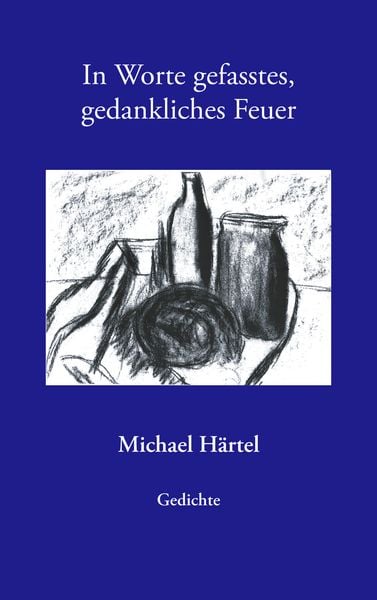 Produktbild: In Worte gefasstes, gedankliches Feuer