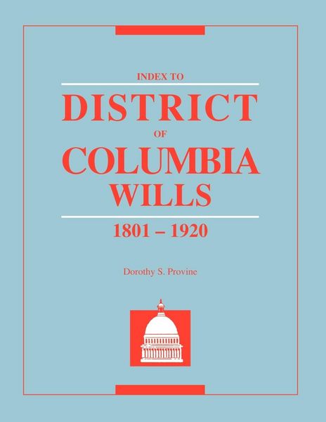 Produktbild: Index to District of Columbia Wills, 1801-1920