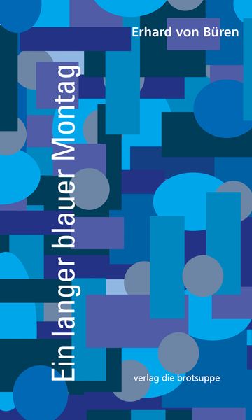 Produktbild: Ein langer blauer Montag