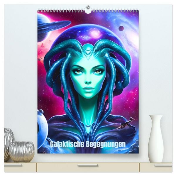 Produktbild: Galaktische Begegnungen (hochwertiger Premium Wandkalender 2026 DIN A2 hoch), Kunstdruck in Hochglanz