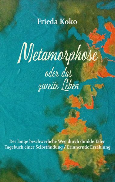 Produktbild: Metamorphose oder das zweite Leben