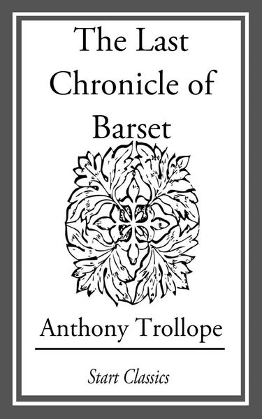 Produktbild: The Last Chronicle of Barset