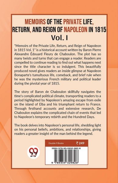 Produktbild: MEMOIRS OF THE PRIVATE LIFE, RETURN, AND REIGN OF NAPOLEON IN 1815 Vol. I
