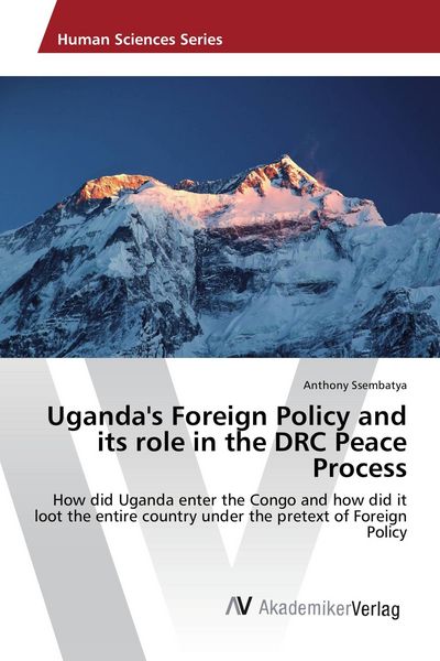 Produktbild: Uganda's Foreign Policy and its role in the DRC Peace Process