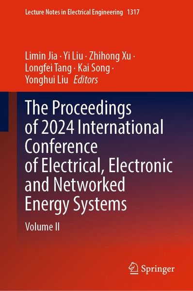 Produktbild: The Proceedings of 2024 International Conference of Electrical, Electronic and Networked Energy Systems