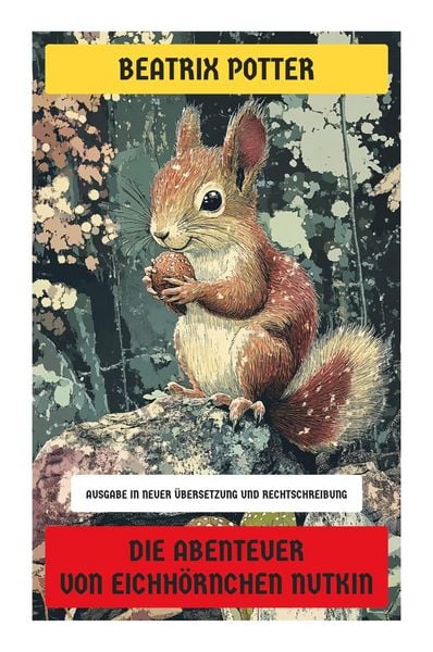 Produktbild: Die Abenteuer von Eichh&ouml;rnchen Nutkin