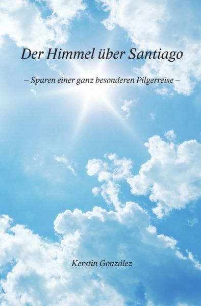 Produktbild: Der Himmel &uuml;ber Santiago