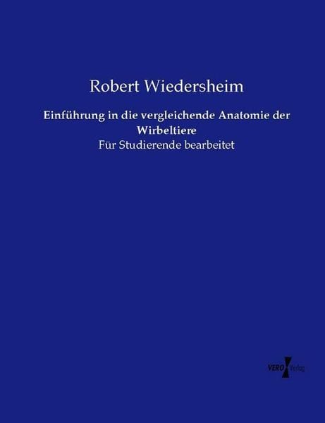 Produktbild: Einf&uuml;hrung in die vergleichende Anatomie der Wirbeltiere