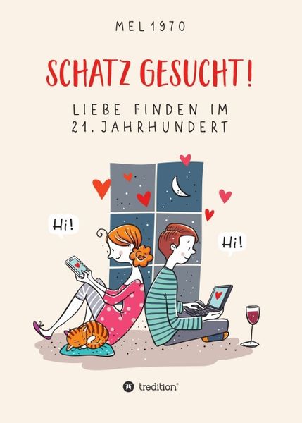Produktbild: Schatz gesucht! Liebe finden im 21. Jahrhundert.