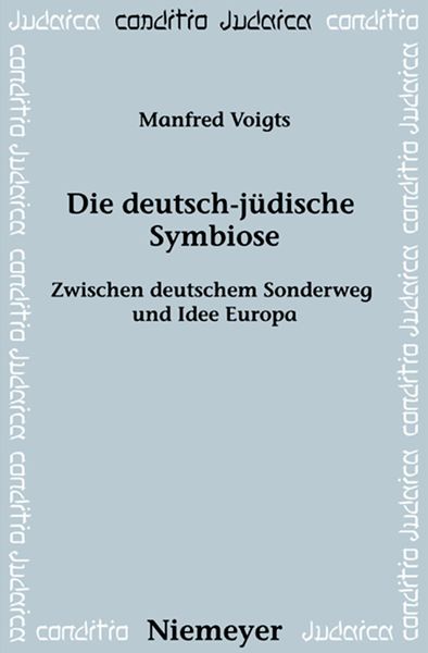 Produktbild: Die deutsch-j&uuml;dische Symbiose