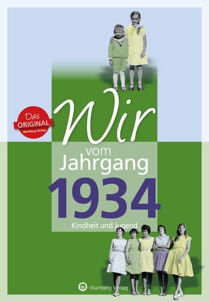Produktbild: Wir vom Jahrgang 1934 - Kindheit und Jugend