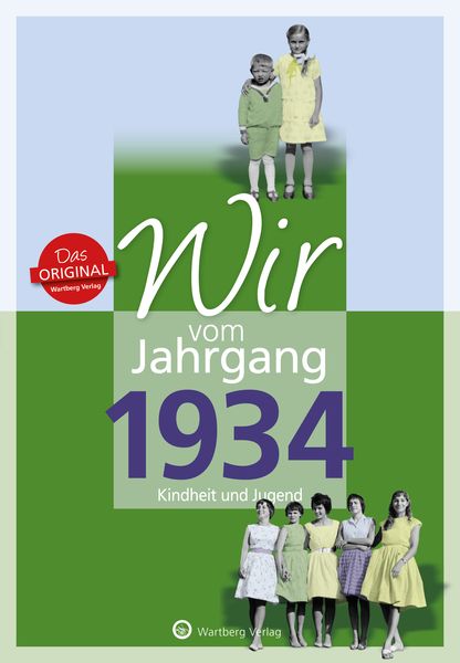 Produktbild: Wir vom Jahrgang 1934 - Kindheit und Jugend