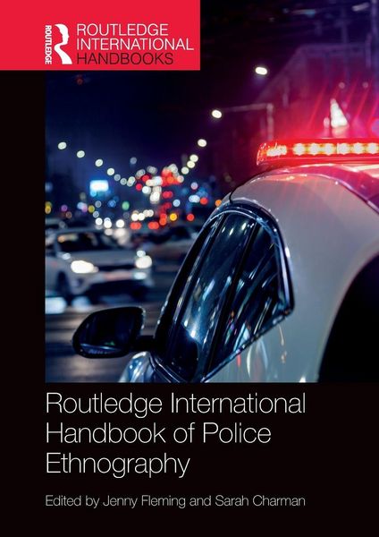 Produktbild: Routledge International Handbook of Police Ethnography