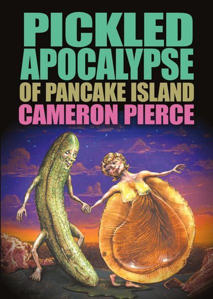 Produktbild: The Pickled Apocalypse of Pancake Island