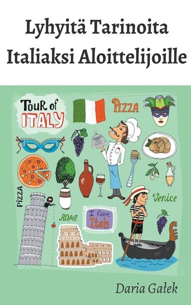 Produktbild: Lyhyit&auml; Tarinoita Italiaksi Aloittelijoille