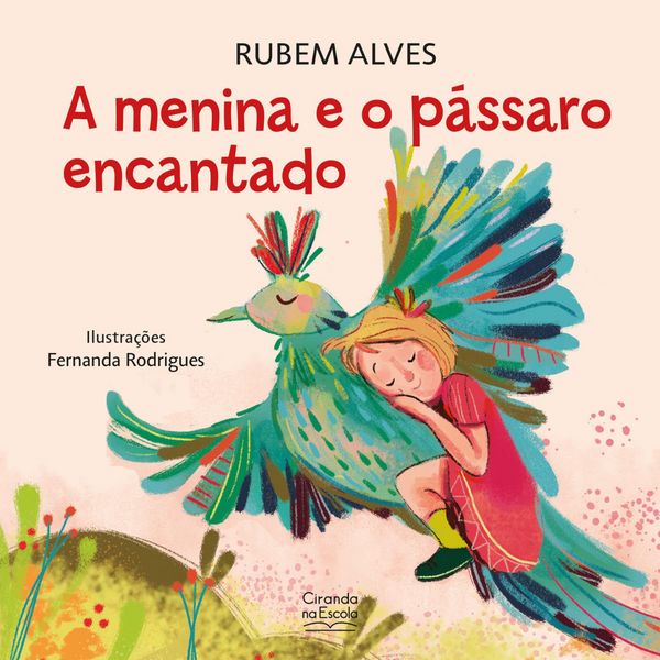 Produktbild: A menina e o p&aacute;ssaro encantado
