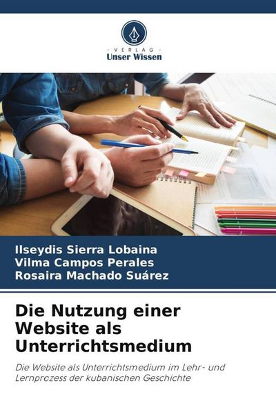 Produktbild: Die Nutzung einer Website als Unterrichtsmedium