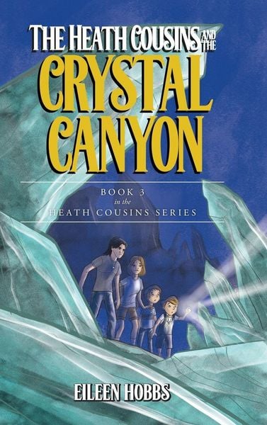 Produktbild: The Heath Cousins and the Crystal Canyon