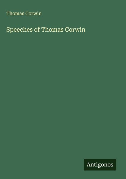 Produktbild: Speeches of Thomas Corwin