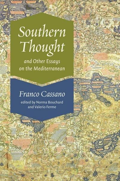 Produktbild: Southern Thought and Other Essays on the Mediterranean
