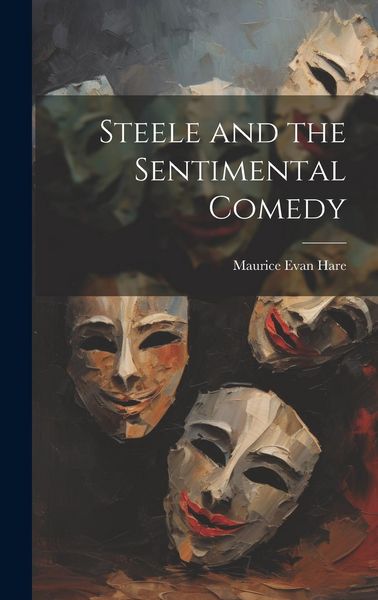 Produktbild: Steele and the Sentimental Comedy