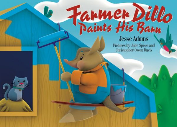 Produktbild: Farmer Dillo Paints His Barn