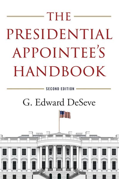 Produktbild: The Presidential Appointee's Handbook
