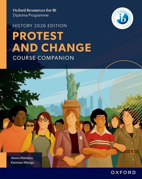 Produktbild: Oxford Resources for IB DP History: Protest and Change Course Book