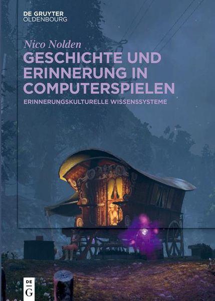 Produktbild: Geschichte und Erinnerung in Computerspielen