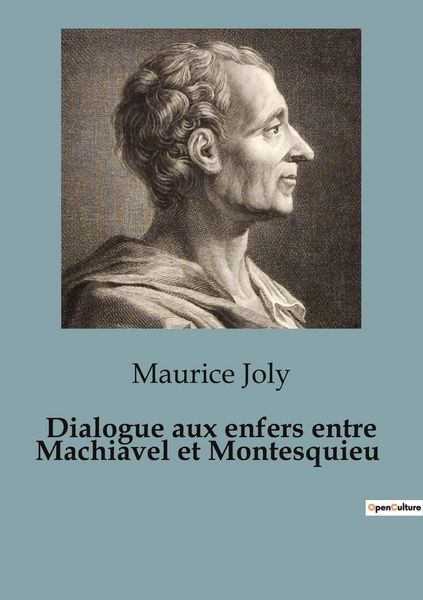 Produktbild: Dialogue aux enfers entre Machiavel et Montesquieu