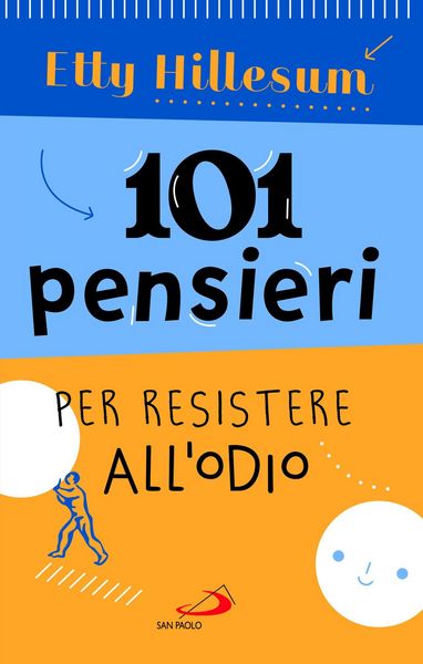 Produktbild: 101 pensieri per resistere all'odio