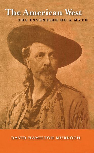 Produktbild: The American West: The Invention of a Myth