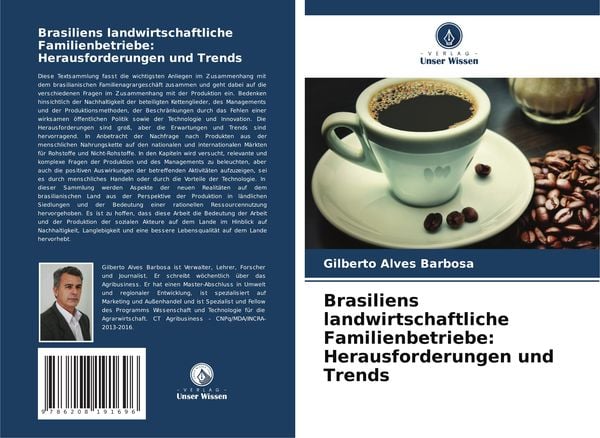 Brasiliens landwirtschaftliche Familienbetriebe: Herausforderungen und Trends, Taschenbuch von Gilberto Alves Barbosa, Verlag Unser Wissen,