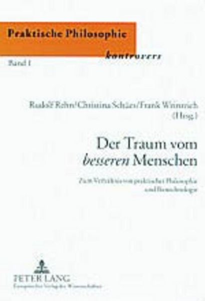 Produktbild: Der Traum vom &laquo;besseren&raquo; Menschen