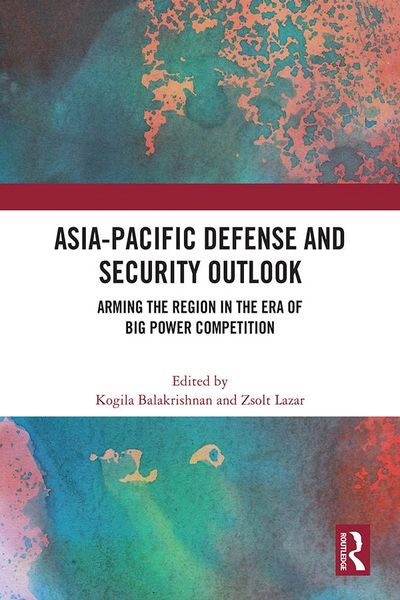 Produktbild: Asia-Pacific Defense and Security Outlook