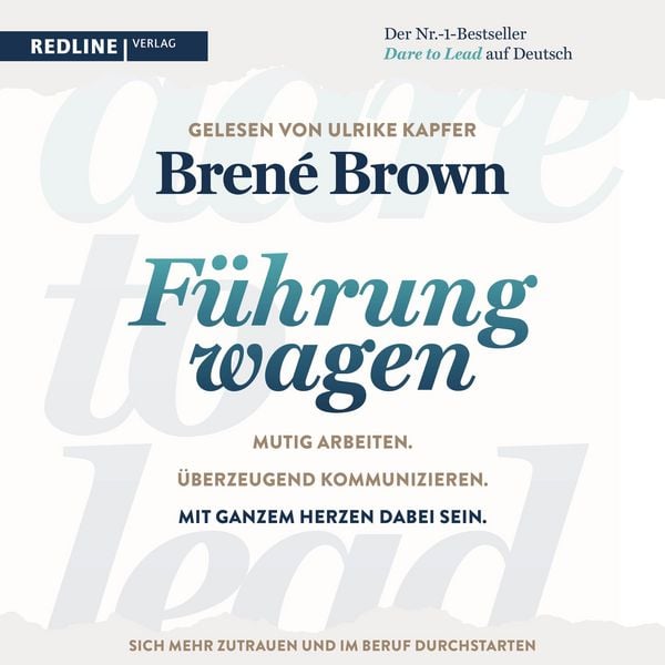 Produktbild: Dare to lead &ndash; F&uuml;hrung wagen