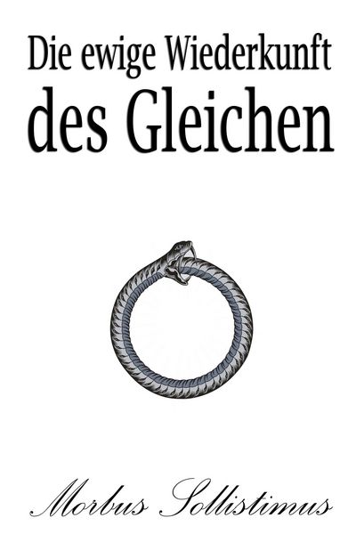 Produktbild: Die ewige Wiederkunft des Gleichen