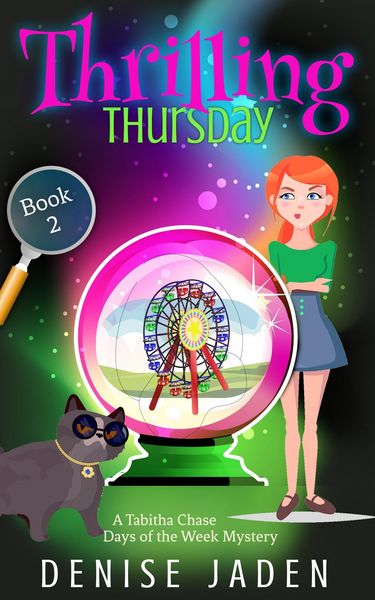 Produktbild: Thrilling Thursday (Tabitha Chase Days of the Week Mysteries, #2)