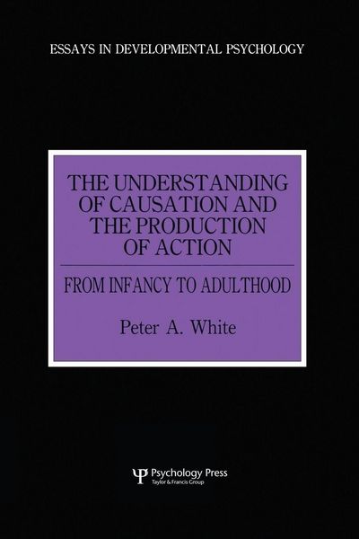 Produktbild: The Understanding of Causation and the Production of Action