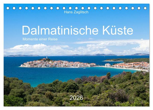 Produktbild: Dalamtinische K&uuml;ste - Momente einer Reise (Tischkalender 2026 DIN A5 quer), CALVENDO Monatskalender