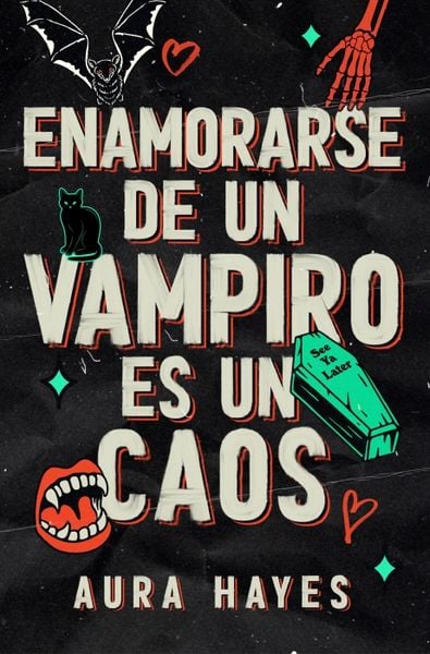 Produktbild: Enamorarse de Un Vampiro Es Un Caos / Loving a Vampire Is Total Chaos