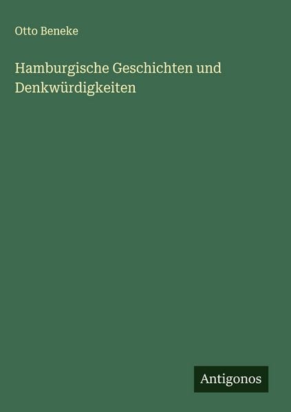 Produktbild: Hamburgische Geschichten und Denkw&uuml;rdigkeiten